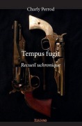 Cover-Bild zum Titel 'Tempus fugit' von 'Charly Perrod'