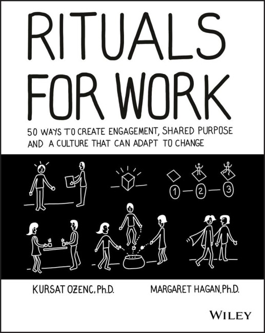 Rituals for Work - Kursat Ozenc, Margaret Hagan