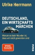 Cover-Bild zum Titel 'Deutschland, ein Wirtschaftsmärchen' von 'Ulrike Herrmann'