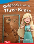 Goldilocks and the Three Bears - Logan Avery