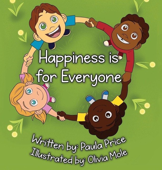 Happiness is For Everyone - Paula Price