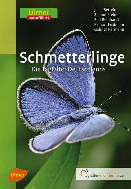 Schmetterlinge - Josef Settele, Roland Steiner, Rolf Reinhardt, Reinart Feldmann, Gabriel Hermann