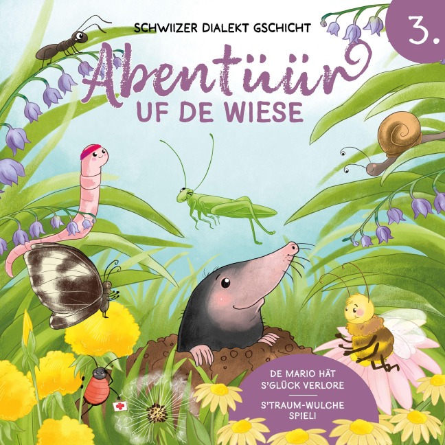 Abentüür uf de Wiese 3 - Angelina Kreyenbühl, Céline Landolt, Paul Keane
