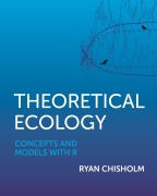 Cover-Bild zum Titel 'Theoretical Ecology' von 'Ryan Chisholm'