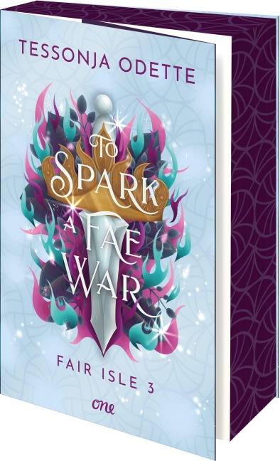 To Spark a Fae War - Fair Isle 3 - Tessonja Odette