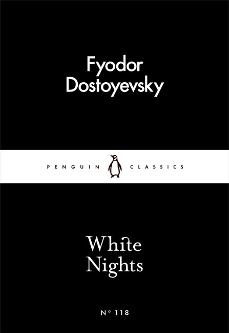 White Nights - Fyodor Dostoyevsky