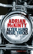 Cover-Bild zum Titel 'Alter Hund, neue Tricks' von 'Adrian McKinty'