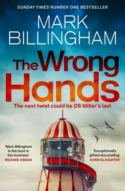 The Wrong Hands - Mark Billingham