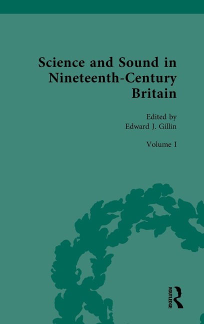 Science and Sound in Nineteenth-Century Britain - 