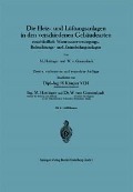 Die Heiz- und Lüftungsanlagen in den verschiedenen Gebäudearten - Max Hottinger, Wilhelm Von Gonzenbach