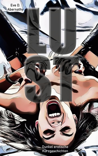 LUST - Eve D. Abernathy