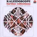 Further Reflections: The Complete Recordings 1967- - Kaleidoscope