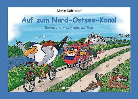 Auf zum Nord-Ostsee-Kanal! - Marlis Kahlsdorf