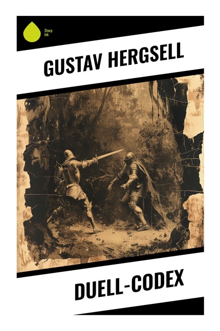 Duell-Codex - Gustav Hergsell