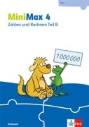 Cover-Bild zum Titel 'MiniMax 4. Themenheft Zahlen und Rechnen B - Verbrauchsmaterial Klasse 4' von ''