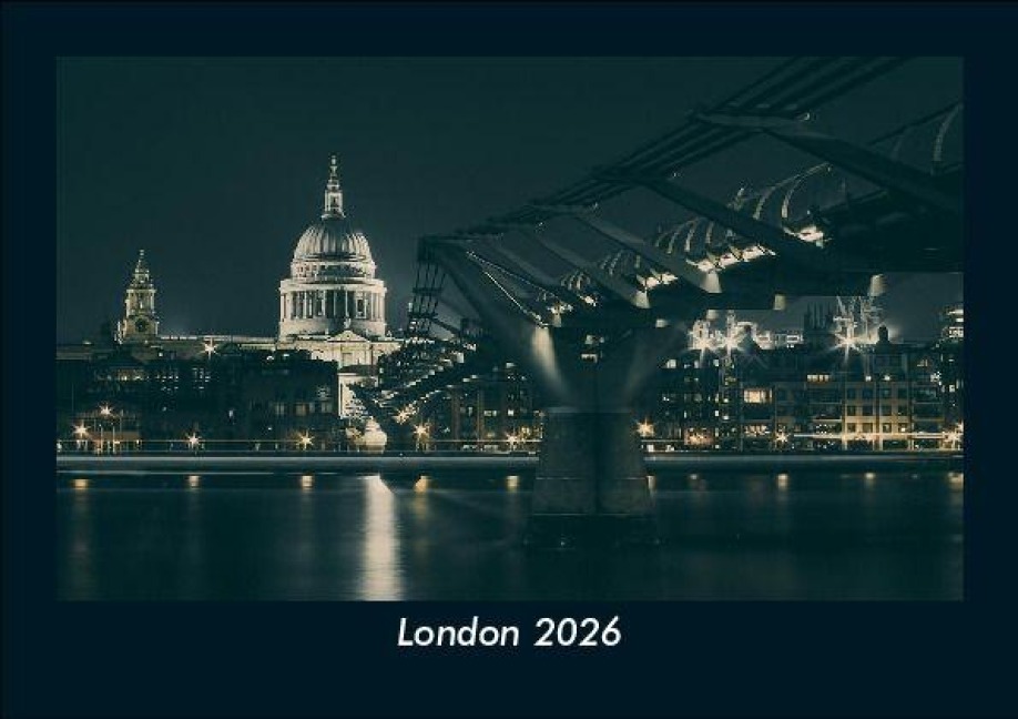 London 2026 Fotokalender DIN A5 - Tobias Becker