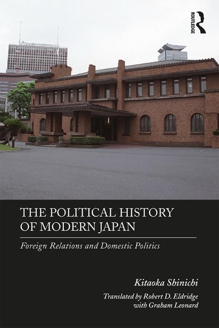 The Political History of Modern Japan - Kitaoka Shinichi