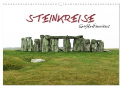 Cover-Bild zum Titel 'Steinkreise Großbritanniens (Wandkalender 2026 DIN A3 quer), CALVENDO Monatskalender' von '~Bwd~ ~Bwd~'