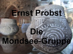 Cover-Bild zum Titel 'Die Mondsee-Gruppe' von 'Ernst Probst'