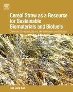 Cover-Bild zum Titel 'Cereal Straw as a Resource for Sustainable Biomaterials and Biofuels' von 'Runcang Sun'