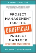 Cover-Bild zum Titel 'Project Management for the Unofficial Project Manager (Updated and Revised Edition)' von 'Kory Kogon, Suzette Blakemore'