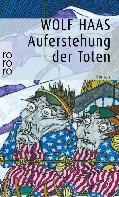 Auferstehung der Toten - Wolf Haas