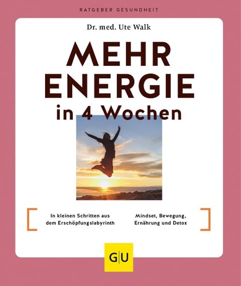 Mehr Energie in 4 Wochen - Ute Walk