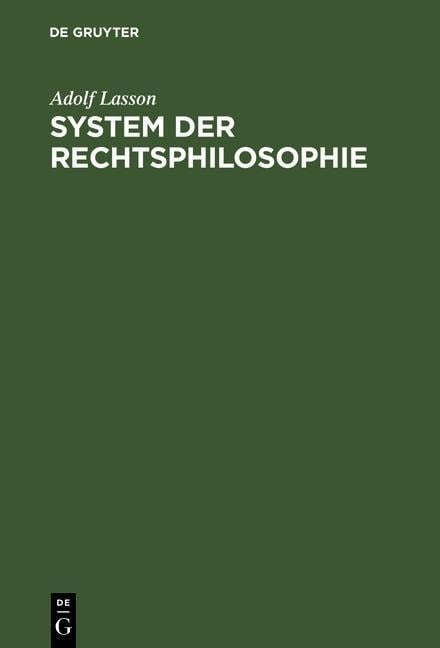 System der Rechtsphilosophie - Adolf Lasson