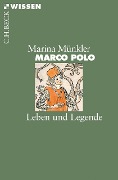Marco Polo - Marina Münkler