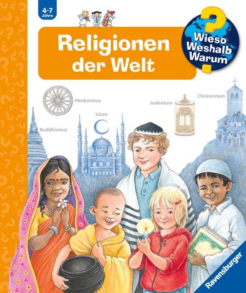 Wieso? Weshalb? Warum?, Band 23: Religionen der Welt - Angela Weinhold