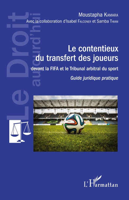 Contentieux du transfert des joueurs - Moustapha Kamara, Isabel Falconer