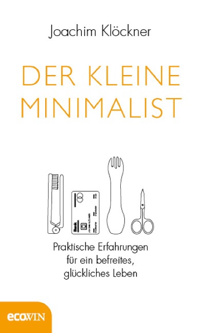 Der kleine Minimalist - Joachim Klöckner