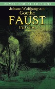 Faust, Part One - Johann Wolfgang von Goethe