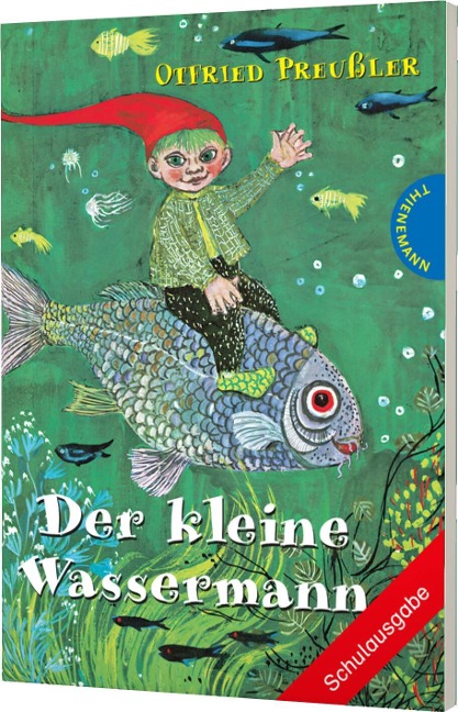 Der kleine Wassermann. Schulausgabe - Otfried Preußler