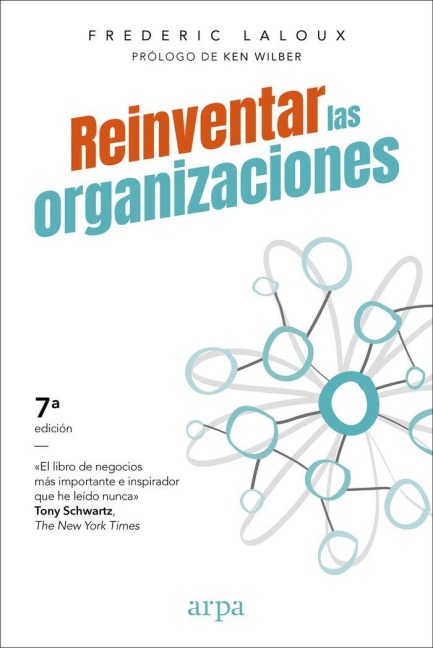 Reinventar las organizaciones - Frédéric Laloux