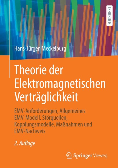 Theorie der Elektromagnetischen Verträglichkeit - Hans-Jürgen Meckelburg