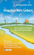 Cover-Bild zum Titel 'Impulse fürs Leben' von 'Wilhelm Kelber-Bretz'