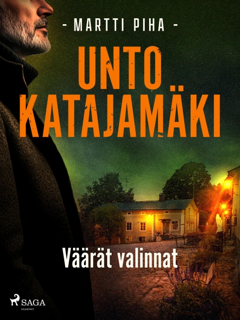 Väärät valinnat - Unto Katajamäki