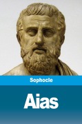 Cover-Bild zum Titel 'Aias' von 'Sophocle'
