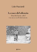 Cover-Bild zum Titel 'La voce del silenzio. Raccolta di poesie (2023)' von 'Lido Pacciardi'