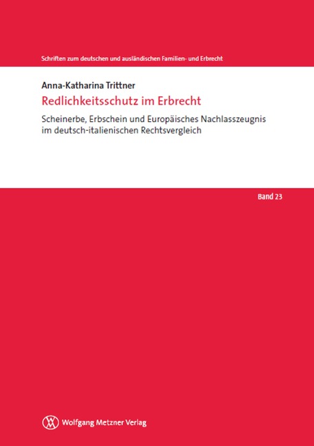 Redlichkeitsschutz im Erbrecht - Anna-Katharina Trittner