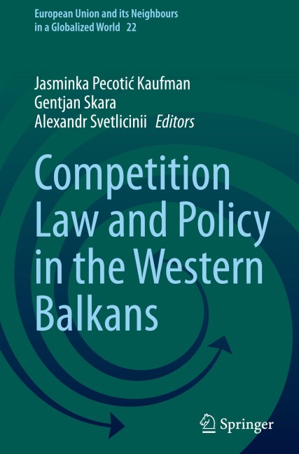 Competition Law and Policy in the Western Balkans - 