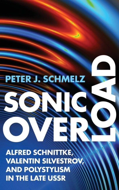 Sonic Overload - Peter J. Schmelz