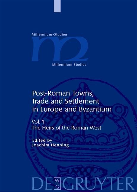 The Heirs of the Roman West - 