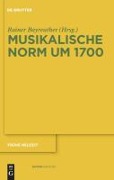 Musikalische Norm um 1700 - 