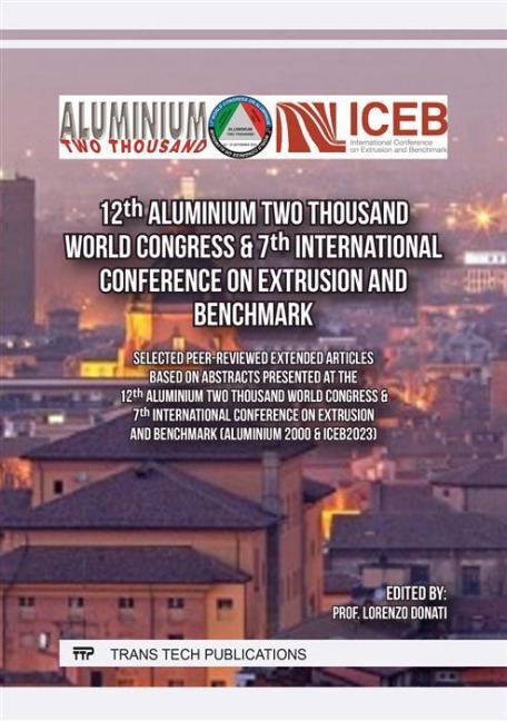 12th Aluminium Two Thousand World Congress & 7th International Conference on Extrusion and Benchmark - 