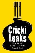 Cover-Bild zum Titel 'CrickiLeaks' von 'Alan Tyers, Beach'