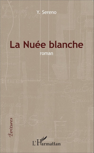 La Nuée blanche - Sereno