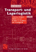 Cover-Bild zum Titel 'Transport- und Lagerlogistik' von 'Heinrich Martin'