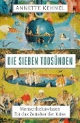 Die sieben Todsünden - Annette Kehnel